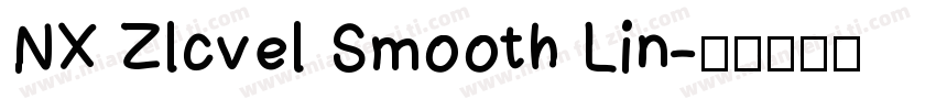 NX Zlcvel Smooth Lin字体转换